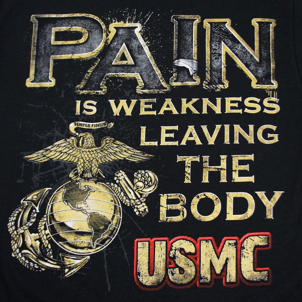 USMC Eagleglobe Pain Is Weakness T-Shirt (Black)